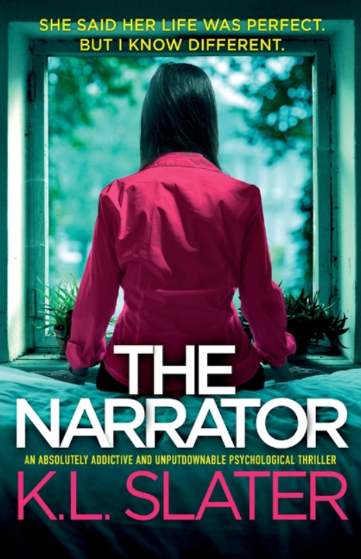 The Narrator: An absolutely addictive and unputdownable psychological thriller