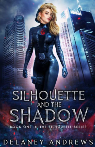 Silhouette and the Shadow (Silhouette #1)