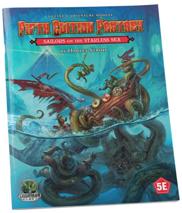 Fifth Edition Fantasy #33: Sailors on the Starless Sea