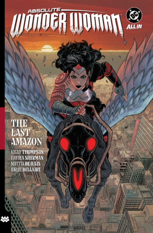 Absolute Wonder Woman Vol. 1: The Last Amazon