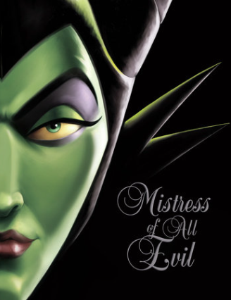 Mistress of All Evil: A Tale of the Dark Fairy