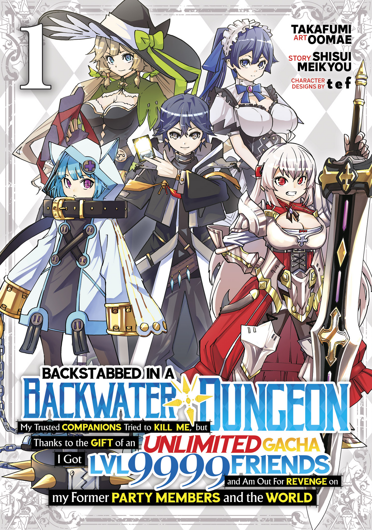 Backstabbed in a Backwater Dungeon: My Party... (Manga) Vol. 01