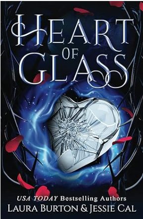 Heart of Glass: A Cinderella Retelling