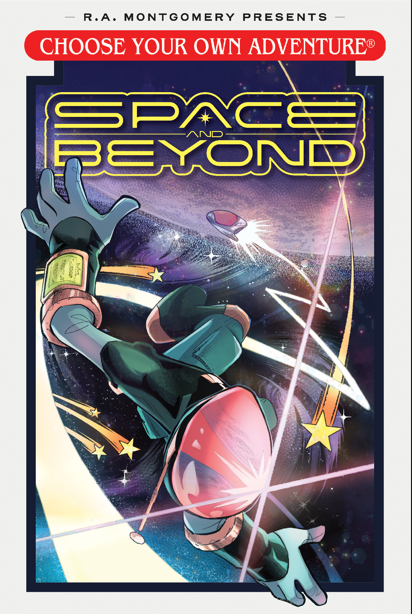 Choose Your Own Adventure: Space and Beyond