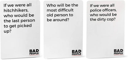 BAD PEOPLE: Find Out What Your Friends Really Think of You