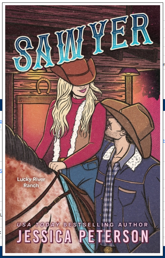 Sawyer (Standard Edition) (Lucky River Ranch #3)