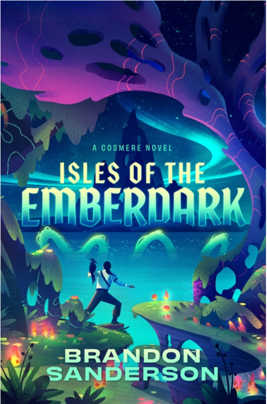 Isles of the Emberdark: A Cosmere Novel (Secret Projects)