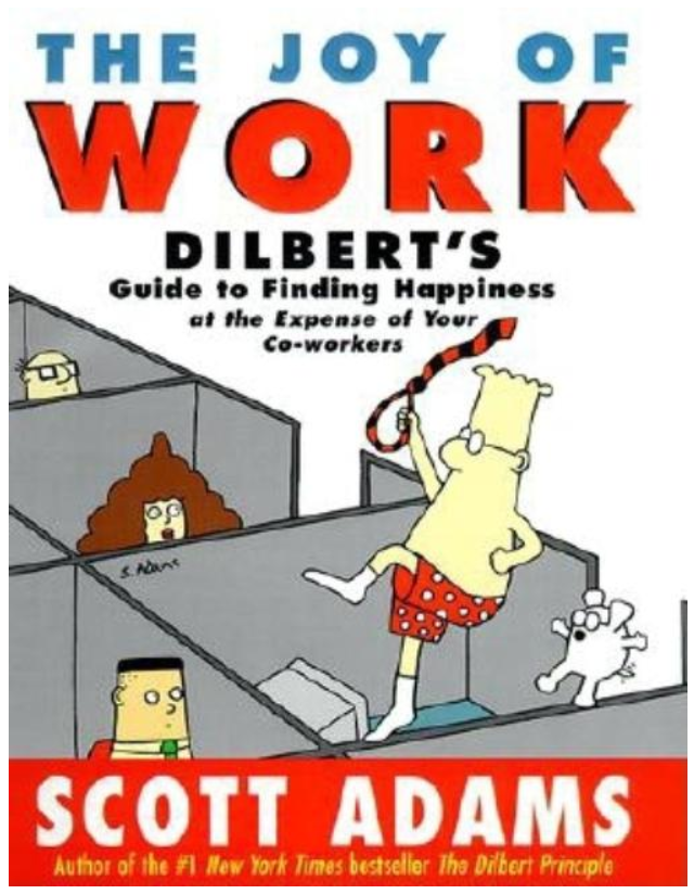 The Joy of Work - Dilbert