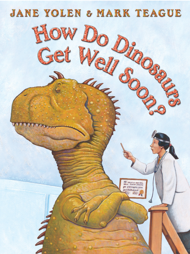 How Do Dinosaurs Get Well Soon?