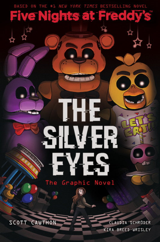 The Silver Eyes: Five Nights at Freddy's Graphic Novel #1