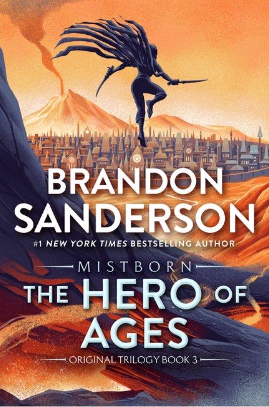 The Hero of Ages: Book Three of Mistborn (Mistborn Saga #3)
