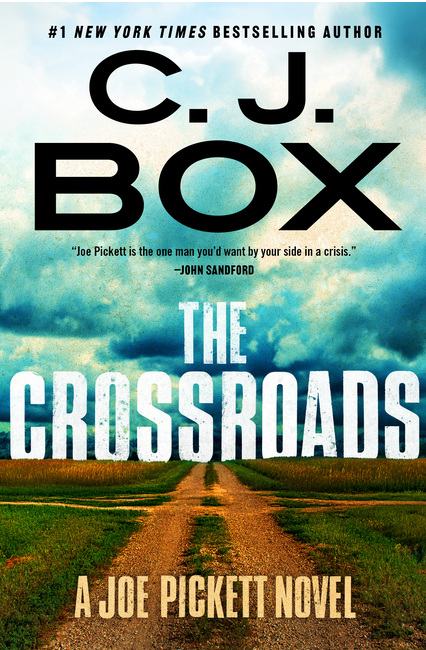 The Crossroads (Joe Pickett Novel)