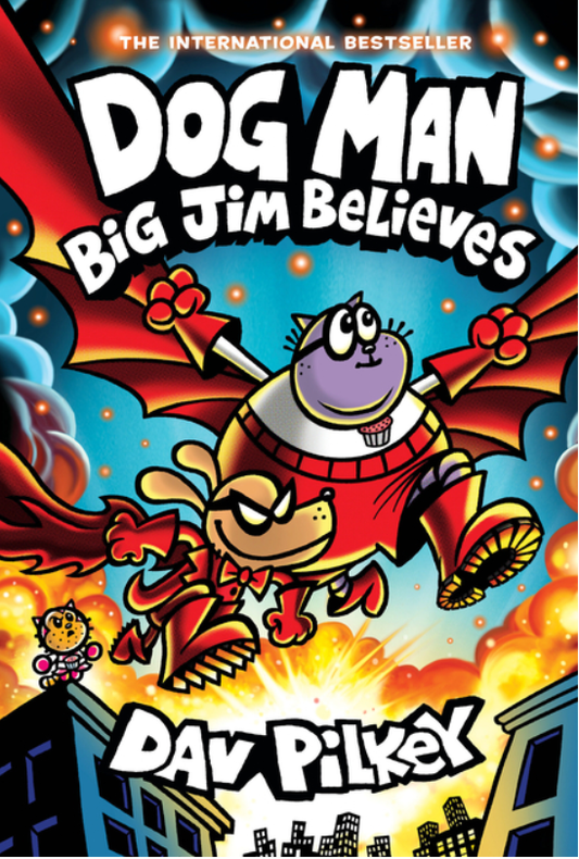Dog Man: Big Jim Believes: A Graphic Novel (Dog Man #14)