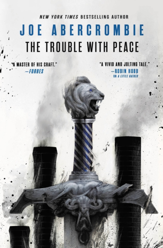 The Trouble with Peace (The Age of Madness #2)