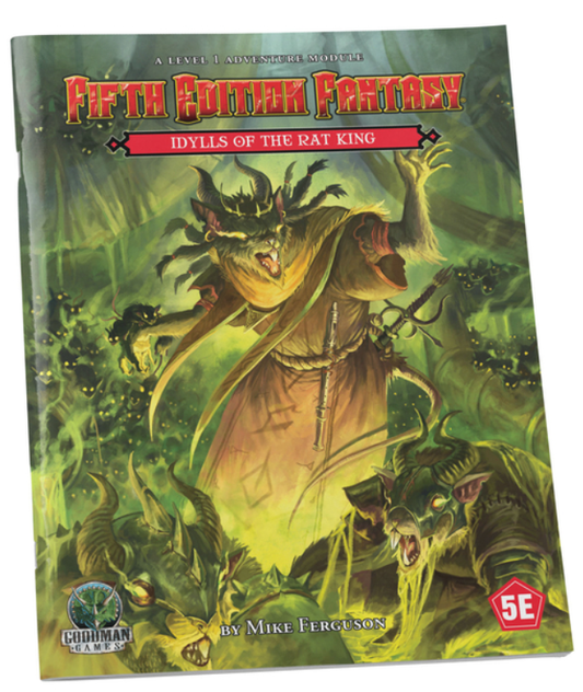 Fifth Edition Fantasy #31: Idylls of the Rat King