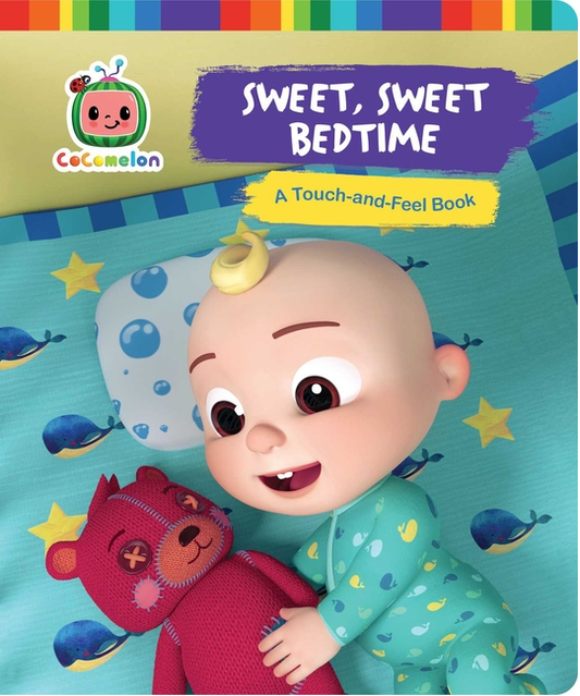 Sweet, Sweet Bedtime: A Touch-And-Feel Book (Cocomelon)