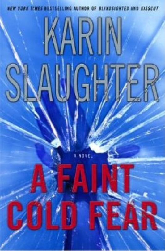 A Faint Cold Fear - Grant County