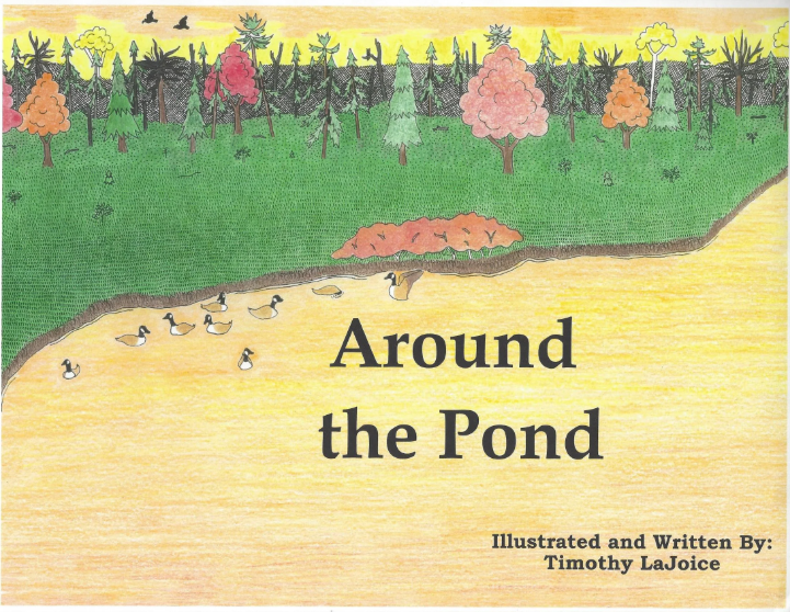 Around the Pond Hardcover - W/ Coloring Book!