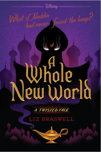 A Whole New World: A Twisted Tale