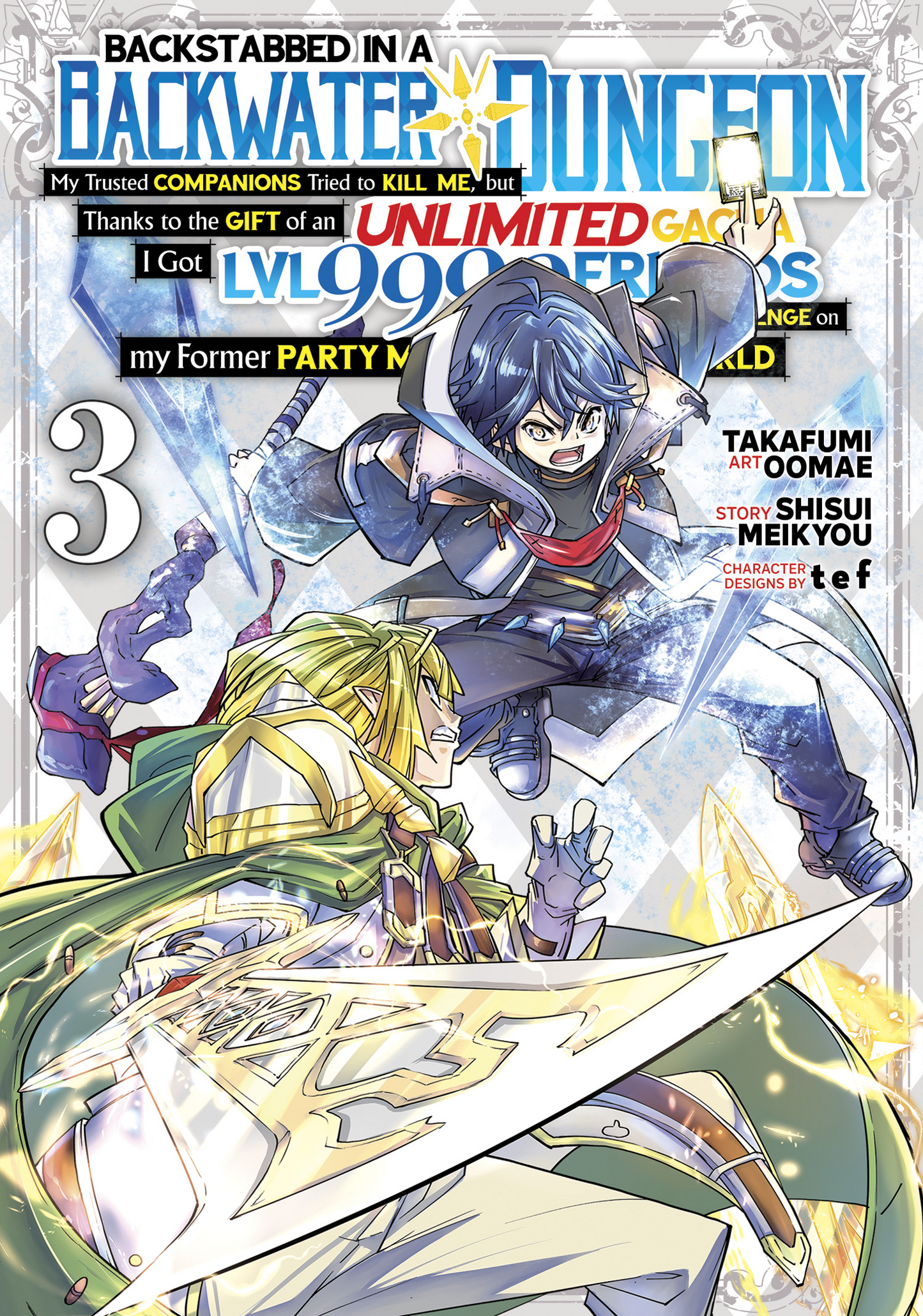 Backstabbed in a Backwater Dungeon: My Party... (Manga) Vol. 03