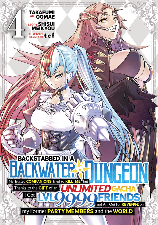 Backstabbed in a Backwater Dungeon: My Party... (Manga) Vol. 04