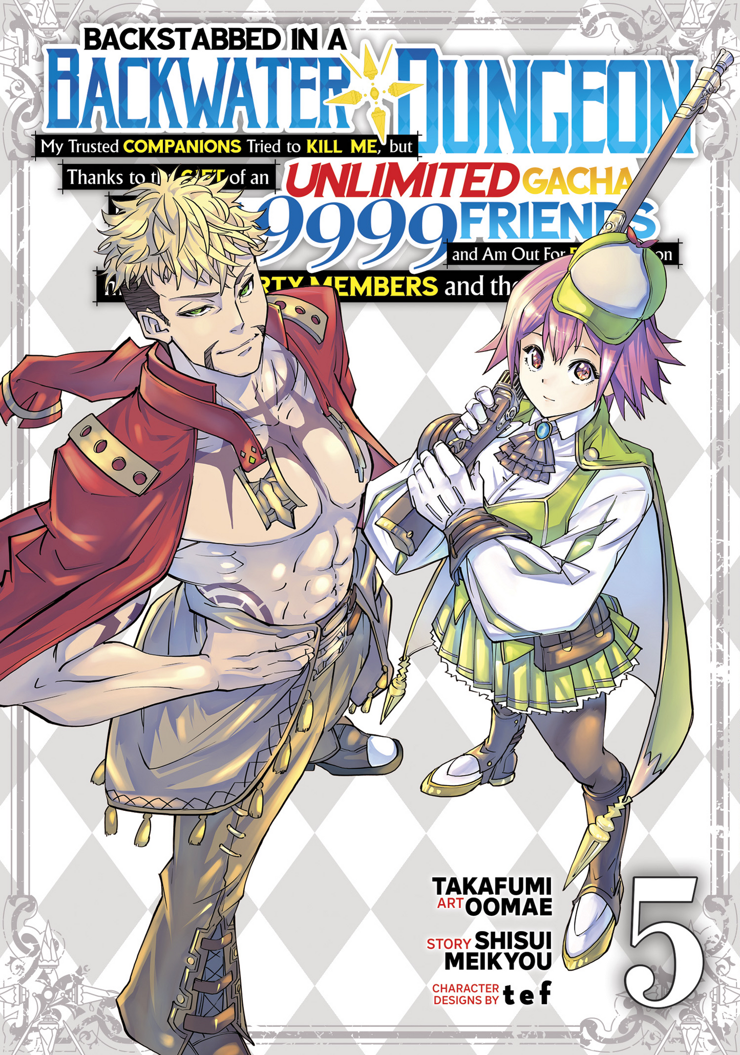 Backstabbed in a Backwater Dungeon: My Party... (Manga) Vol. 05