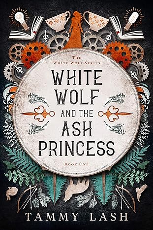 White Wolf and The Ash Princess
