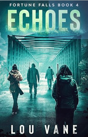 Echoes: Fortune Falls Series #4