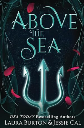 Above the Sea: A Little Mermaid Retelling