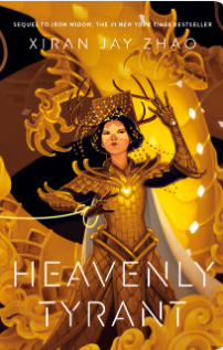 Heavenly Tyrant (Iron Widow, Book 2)