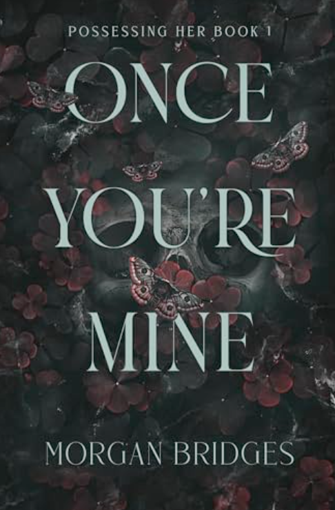 Once You're Mine