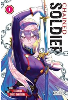 Chained Soldier, Vol. 1 (Chained Soldier #1)