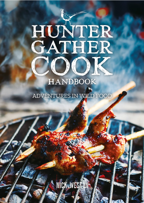 Hunter Gather Cook Handbook: Adventures in Wild Food