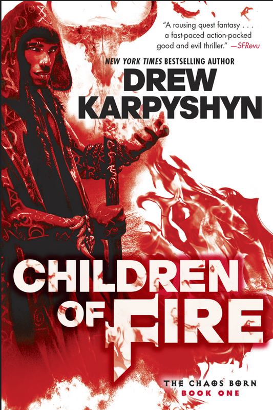 Children of Fire (The Chaos Born, Book One)