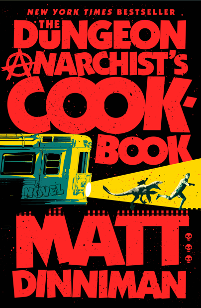 DUNGEON ANARCHISTS COOKBOOK