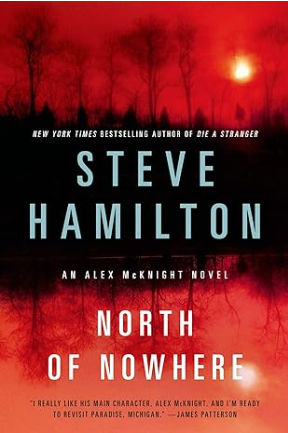 North of Nowhere (Alex McKnight #4)