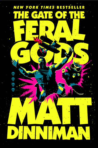 THE GATE OF THE FERAL GODS
