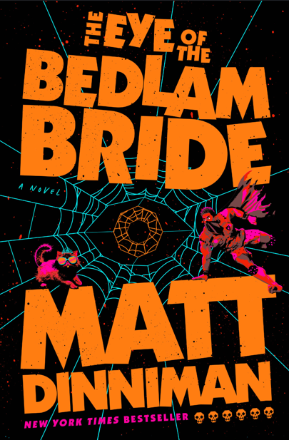 EYE OF THE BEDLAM BRIDE
