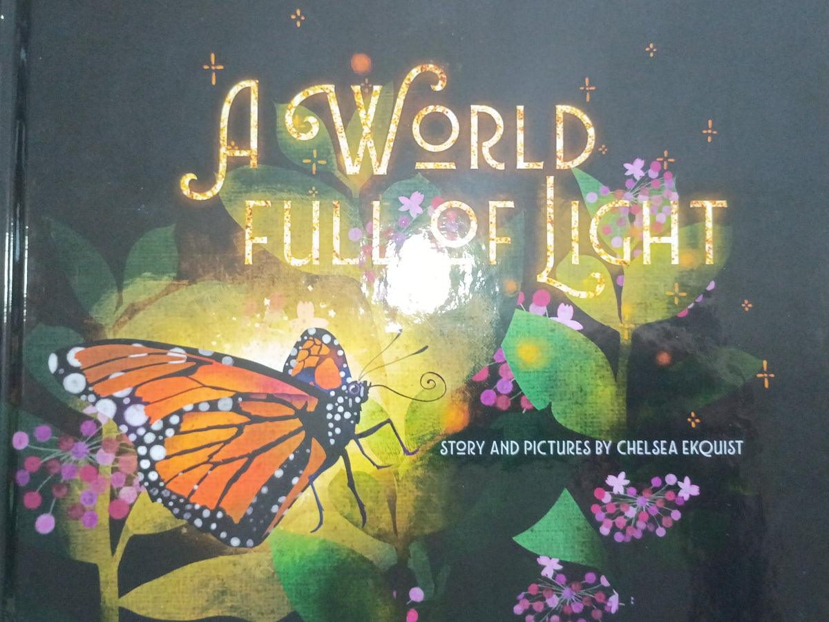 A World Full of Light